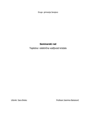 Toplotna i električna vodljivost kristala