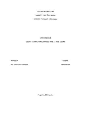 IZBORNI SISTEM U CRNOJ GORI OD 1991. do 2016. GODINE