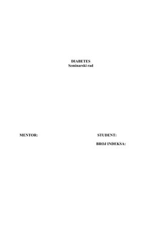 Diabetes mellitus: seminarski rad