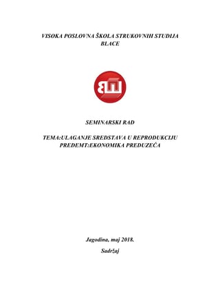 Ulaganje sredstava u reprodukciju