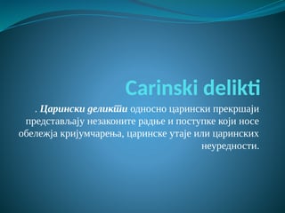 Carinski delikti