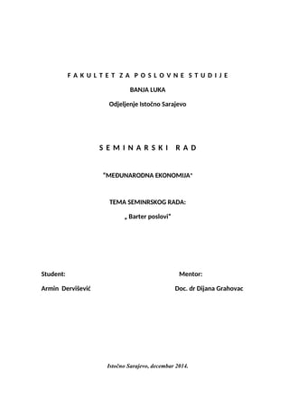 Barter poslovi: međunarodna ekonomija