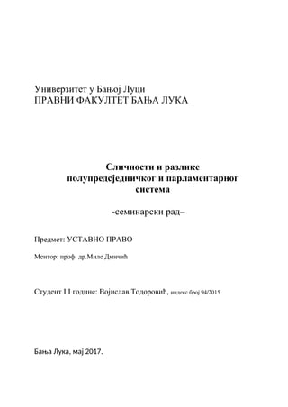 Sličnosti i razlike polupredsjednickog i parlamentarnog sistema