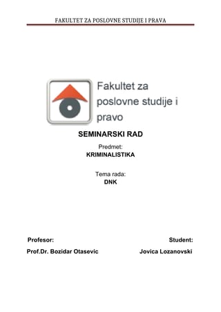 Primena DNK analize u kriminalistici