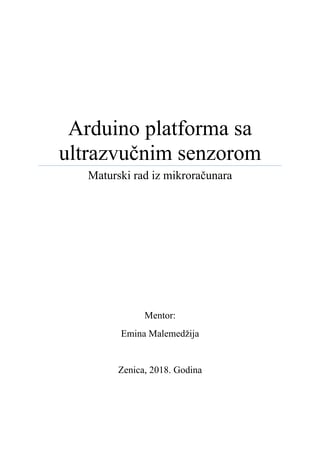 Arduino platforma sa ultrazvučnim senzorom