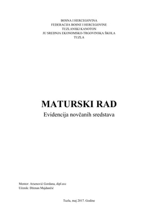 Evidencija novčanih sredstava