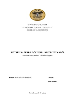 Sestrinska skrb u ocuvanju integriteta kože