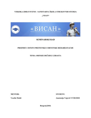 Ortoze u dečijem uzrastu