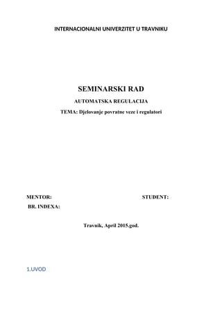 Djelovanje povratne veze i regulatori