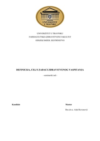 Definicija, cilj i zadaci zdravstvenog vaspitanja