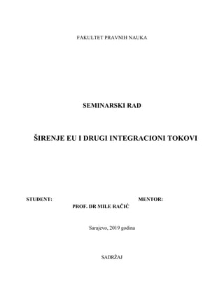 Širenje EU i drugi integracioni tokovi