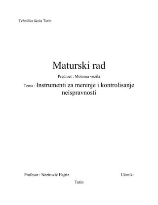 Instrumenti za merenje i kontrolisanje neispravnosti
