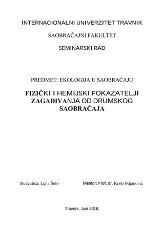 Fizički i hemijski pokazatelji zagađivanja od drumskog saobraćaja