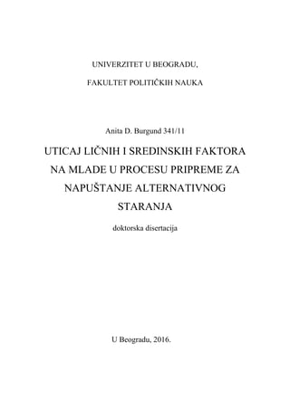 Uticaj ličnih i sredinskih faktora na mlade u procesu pripreme za napuštanje alternativnog staranja