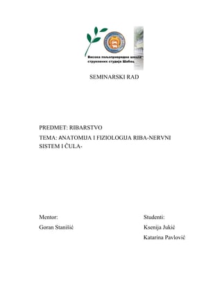 Nervni sistem i cula kod ribe