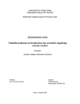 Tehnicki nedostaci na brodovima kao uzrocnici zagadjenja morske sredine