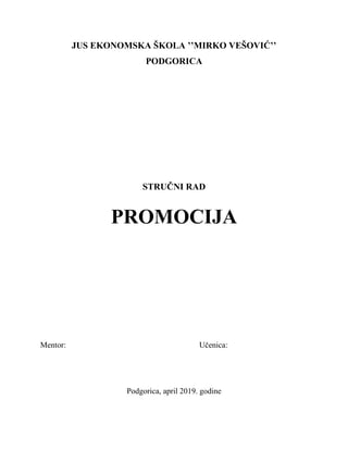 Promocija: instrument marketing miksa