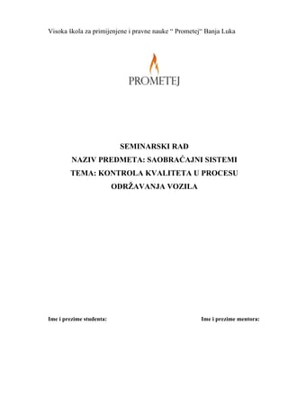 Kontrola kvaliteta u procesu održavanja vozila