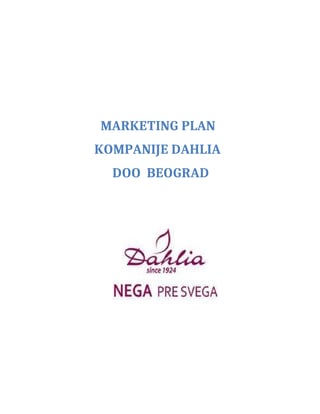 Marketing plan Dahlia doo