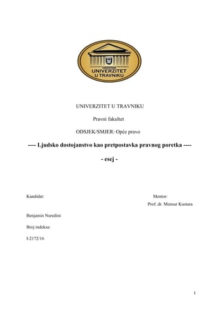 Ljudsko dostojanstvo kao pretpostavka pravnog poretka: esej