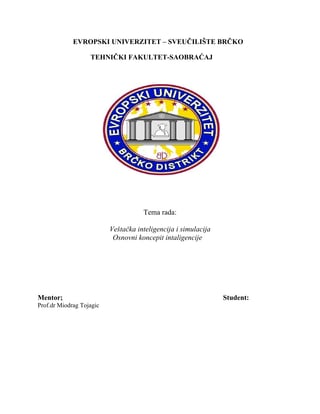 Veštačka inteligencija i simulacija, osnovni koncept inteligencije