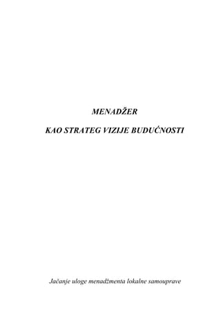 Menadžer kao strateg vizije budućnosti
