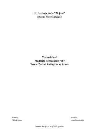 Začini, kuhinjska so i sirće