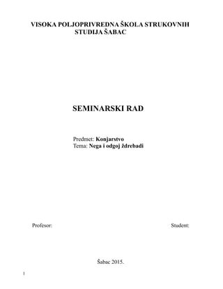 Nega i odgoj ždrebadi