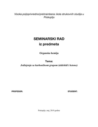 Jedinjenja sa karbonilnom grupom (aldehidi i ketone)