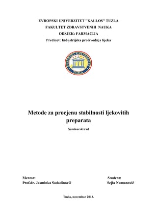 Metode za procjenu stabilnosti ljekovitih preparata