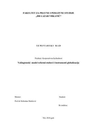 Vašingtonski  model reformi-stubovi i instrumenti globalizacije