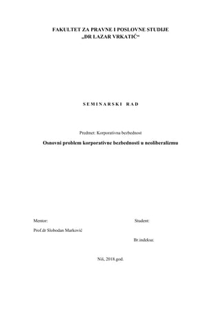 Osnovni problemi korporativne bezbednosti u neoliberalizmu