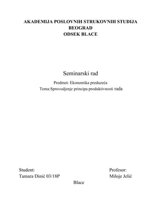 Sprovođene principa produktivnosti rada