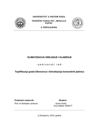 Toplifikacija grada Obrenovca i klimatizacija komandnih jedinica