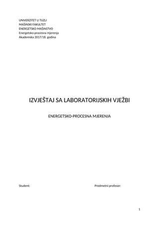 Izveštaj sa laboratorijskih vežbi: energetsko-procesna merenja