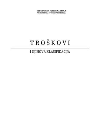 Troškovi i njihova klasifikacija