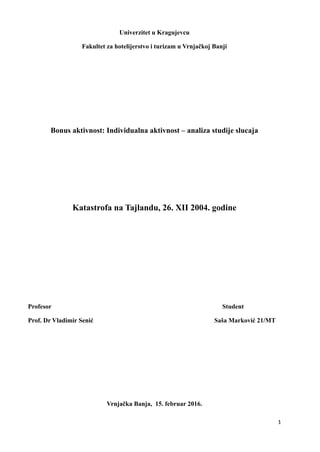 Katastrofa na Tajlandu, Khao Lack-Studija slučaja