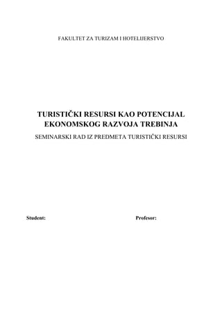 Turistički resursi kao potencijal ekonomskog razvoja trebinja