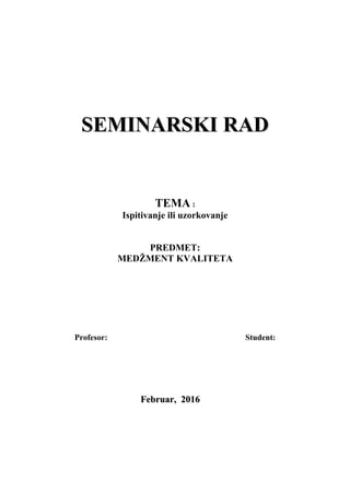 Ispitivanje ili uzorkovanje