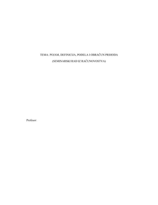 Pojam, podela i karakteristike prihoda