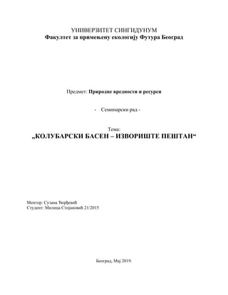 KOLUBARSKI BASEN – IZVORIŠTE PEŠTAN