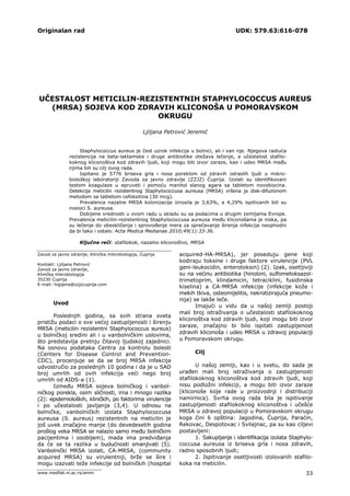 Učestalost meticilin-rezistentnih staphylococcus aureus (MRSA) sojeva kod zdravih kliconoša u Pomoravskom okrugu