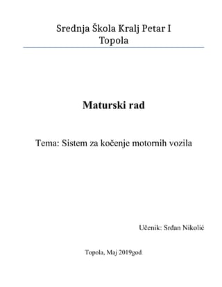 Sistem za kočenje motornih vozila