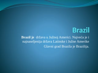 Brazil – turistička destinacja