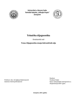 Dijagnostika stanja hidrauličnih ulja