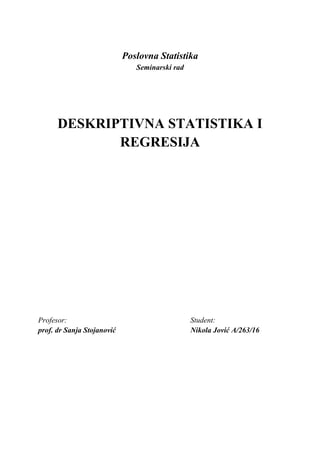 Deskriptivna statistika, regresija i korelacija