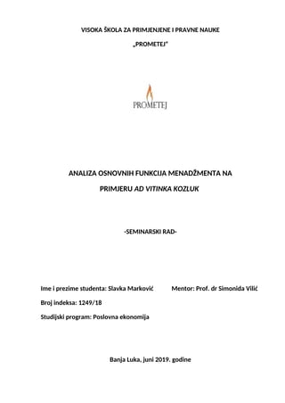 Analiza osnovnih funkcija menadžmenta na primeru preduzeća AD Vitinka Kozluk