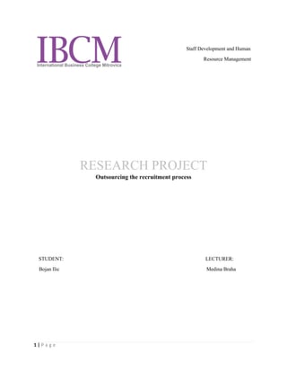 Outsourcing the recruitment process