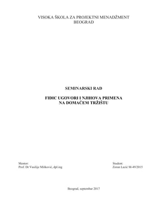 Fidic ugovaranje i njihova primena na domacem trzistu