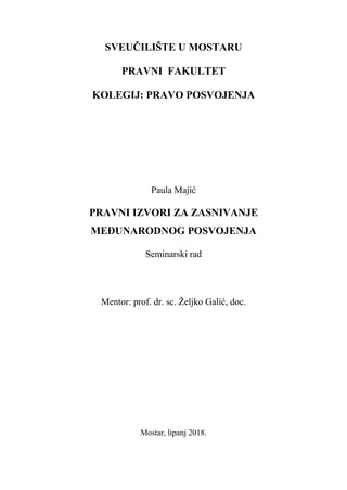 Pravni izvori za zasnivanje međunarodnog posvojenja